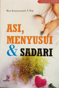 ASI, Menyusui & Sadari
