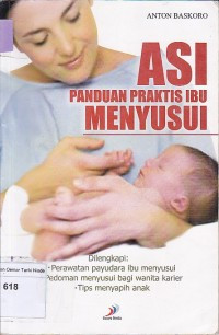 ASI Panduan Praktis Ibu Menyusui
