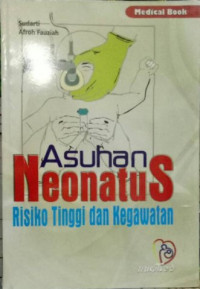 Askeb Neonatus Risiko Tinggi & Kegawatan