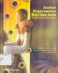 Askep Bayi & Anak (untuk Perawat & Bidan)