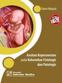 Askep pada Kehamilan Fisiologis & Patologis